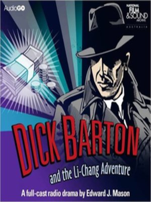 Dick Barton and the Li-Chang Adventure - Audiobook